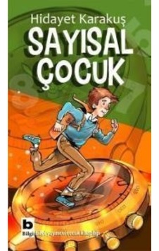 Bilgi Yayınları Sayısal Çocuk Hidayet Karakuş Bilgi Yayınları Sayısal Çocuk Hidayet Karakuş