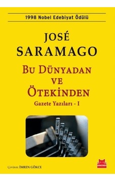 Bu Dünyadan Ve Ötekinden Gazete Yazıları - 1 - Rzır-901084 Bu Dünyadan Ve Ötekinden Gazete Yazıları - 1 - Rzır-901084