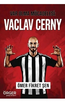 Var Olma Mücadelesi Vaclav Cerny