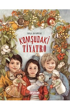 Komşudaki Tiyatro - Sonja Danowski - Ketebe