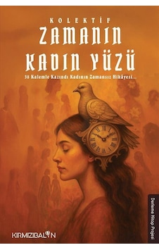 Zamanın Kadın Yüzü / Kolektif