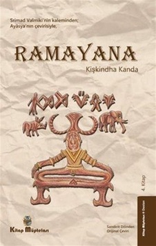 Ramayana Kişkindha Kanda 4. Kitap / Ayasya Ramayana Kişkindha Kanda 4. Kitap / Ayasya