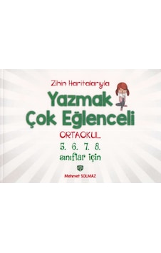 Zihin Haritalarıyla Yazmak Çok Eğlenceli· Ortaokul 5.6.7.8.Sınıfl