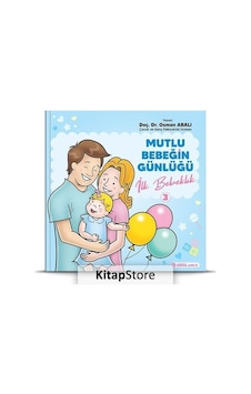 Mutlu Bebeğin Günlüğü 3 - İlk Bebeklik - Osman Abalı - Adeda Mutlu Bebeğin Günlüğü 3 - İlk Bebeklik - Osman Abalı - Adeda