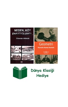 Neden Köy Enstitüleri + Geometri + Dünya Klasiği Hediye Neden Köy Enstitüleri + Geometri + Dünya Klasiği Hediye