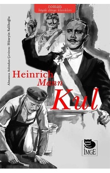 Kul - Heinrich Mann - İmge Kitabevi Kul - Heinrich Mann - İmge Kitabevi