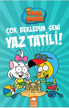 Kral Şakir 11 Çok Bekledim Seni Yaz Tatili Kral Şakir 11 Çok Bekledim Seni Yaz Tatili