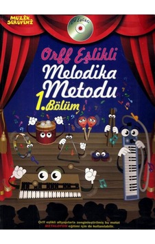 Orff Eşlikli Melodika Metodu