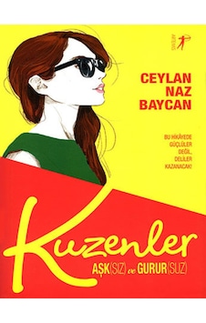 Kuzenler - Aşk(Sız) ve Gurur(Suz) - Naz Baycan - Artemis Yayınları Kuzenler - Aşk(Sız) ve Gurur(Suz) - Naz Baycan - Artemis Yayınları