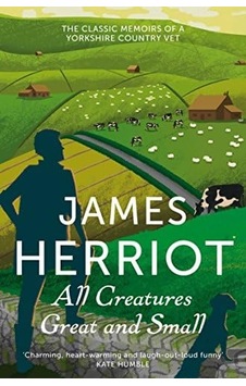 All Creatures And Small: The Memoirs Of A Yorkshire Country Vet
