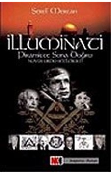 İlluminati/Piramitte Sona Doğru / Şeref Mercan İlluminati/Piramitte Sona Doğru / Şeref Mercan