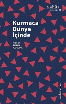 Kurmaca Dünya İçinde Kurmaca Dünya İçinde
