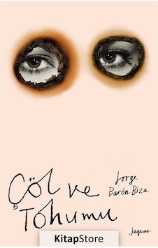 Çöl ve Tohumu / Jorge Baron Biza