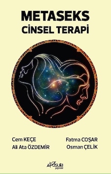 Metaseks - Cinsel Terapi - Ali Ata Özdemir - Pusula Yayınevi Metaseks - Cinsel Terapi - Ali Ata Özdemir - Pusula Yayınevi