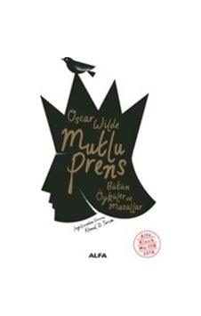 Mutlu Prens - Oscar Wilde - Alfa Yayıncılık