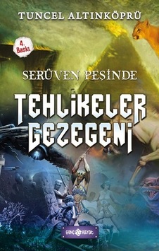 Serüven Peşinde 22 - Tehlikeler  Gezegeni
