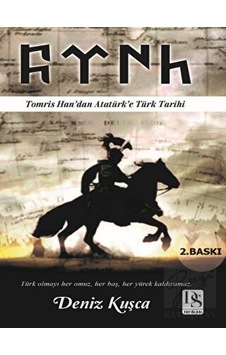 Tomris Han’dan Atatürk’e Türk Tarihi - DS Yayınları Tomris Han’dan Atatürk’e Türk Tarihi - DS Yayınları