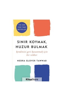 Sınır Koymak - Huzur Bulmak: Kendinizi Geri Kazanmak için Bir Rehber - Nedra Glover Tawwab - Butik Sınır Koymak - Huzur Bulmak: Kendinizi Geri Kazanmak için Bir Rehber - Nedra Glover Tawwab - Butik