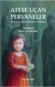 Ateşe Uçan Pervaneler- Kalkedon Ateşe Uçan Pervaneler- Kalkedon