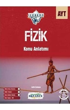 Ayt Fizik Iceberg Konu Anlatımı - Okyanus Yayınları Ayt Fizik Iceberg Konu Anlatımı - Okyanus Yayınları