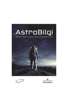 Astrobilgi Öğretmen. Öğrenci. ve Uzayla İlgilenen Her Okurun Astrobilgi Öğretmen. Öğrenci. ve Uzayla İlgilenen Her Okurun