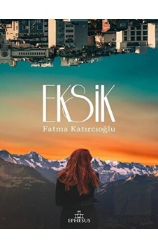Ephesus Yayınları - Eksik Ephesus Yayınları - Eksik
