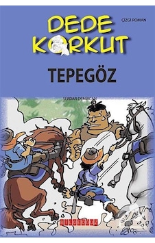 Dede Korkut - Tepegöz- Bilgeoğuz Yayınları Dede Korkut - Tepegöz- Bilgeoğuz Yayınları