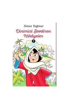 Mercankitap Dinimizi Sevdiren Hikayeler 1 / Sinan Yağmur