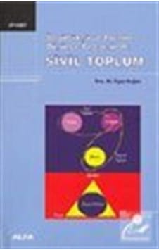 Sivil Toplum Özgürlükçü Ve Totaliter Düşünce Geleneğinde / Pro... 9789752972735 Sivil Toplum Özgürlükçü Ve Totaliter Düşünce Geleneğinde / Pro... 9789752972735