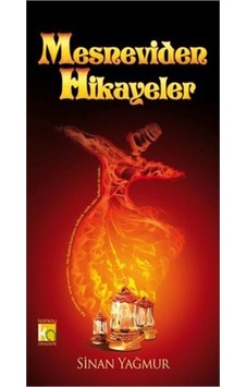 Mesneviden Hikayeler - Sinan Yağmur 414799743
