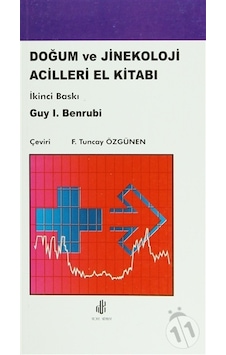 Doğum Ve Jinekoloji Acilleri El Kitabı Doğum Ve Jinekoloji Acilleri El Kitabı