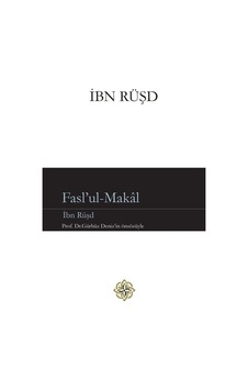 Faslu'l - Makal - İbn Rüşd - İLAV Faslu'l - Makal - İbn Rüşd - İLAV