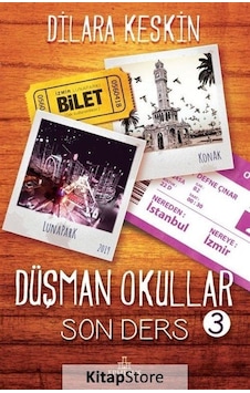 Kitapstore Düşman Okullar 3 / Son Ders Karton Kapak / Dilara Keskin Kitapstore Düşman Okullar 3 / Son Ders Karton Kapak / Dilara Keskin