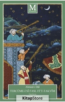 Tercüme -i Si Fasl Fi't  - Takvim  - Ahmed -i Dai  - Muhayyel