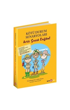 Kötü Durum Senaryoları Artık Çocuk Değilim! - David Borgenicht - Beta Kids Kötü Durum Senaryoları Artık Çocuk Değilim! - David Borgenicht - Beta Kids