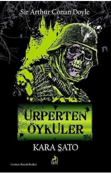 Ürperten Öyküler - Kara Şato - Sir Arthur Conan Doyle - Ren Kitap Ürperten Öyküler - Kara Şato - Sir Arthur Conan Doyle - Ren Kitap