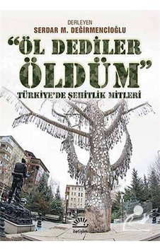 Öl Dediler Öldüm- İletişim Yayınları