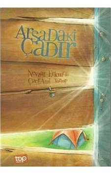 Arsadaki Çadır / Nevzat Erkmen