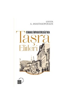 Osmanlı Imparatorluğu’Nda Taşra Elitleri