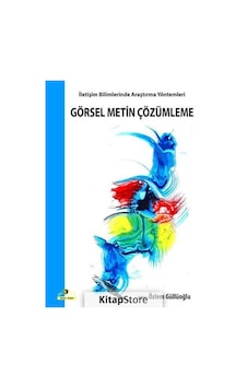 İletişim Bilimlerinde Araştırma Yöntemleri - Görsel Metin Çözümleme- Ütopya Yayınevi