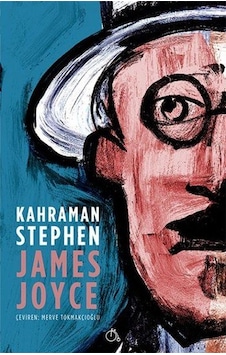 Kahraman Stephen - James Joyce - Aylak Adam Kahraman Stephen - James Joyce - Aylak Adam