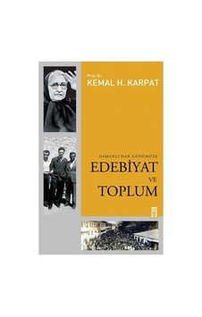 Osmanlı Edebiyatı Ve Toplum Üzerine Kapsamlı Bir Çalışma Osmanlı Edebiyatı Ve Toplum Üzerine Kapsamlı Bir Çalışma