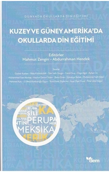 Kuzey Ve Güney Amerika'da Okullarda Din Eğitimi / Mahmut Zengin Kuzey Ve Güney Amerika'da Okullarda Din Eğitimi / Mahmut Zengin