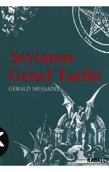 Şeytanın Genel Tarihi - Gerald Messadie Şeytanın Genel Tarihi - Gerald Messadie