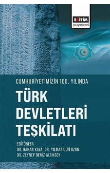 Cumhuriyetimizin 100. Yılında Türk Devletleri Teşkilatı / Kole...