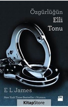 Özgürlüğün Elli Tonu / E L James N11.15463 Özgürlüğün Elli Tonu / E L James N11.15463