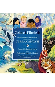 Gelecek Elimizde - Christopher Lloyd - Megakids Yayıncılık Gelecek Elimizde - Christopher Lloyd - Megakids Yayıncılık