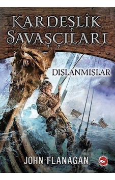 Beyaz Balina Yayınları Kardeşlik Savaşçıları 1-Dışlanmışlar Beyaz Balina Yayınları Kardeşlik Savaşçıları 1-Dışlanmışlar