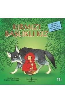 Kırmızı Başlıklı Kız-ilk Okuma Kitaplarım Kırmızı Başlıklı Kız-ilk Okuma Kitaplarım