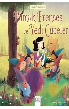 Dünyaca Ünlü Eserler - Pamuk Prenses Ve Yedi Cüceler